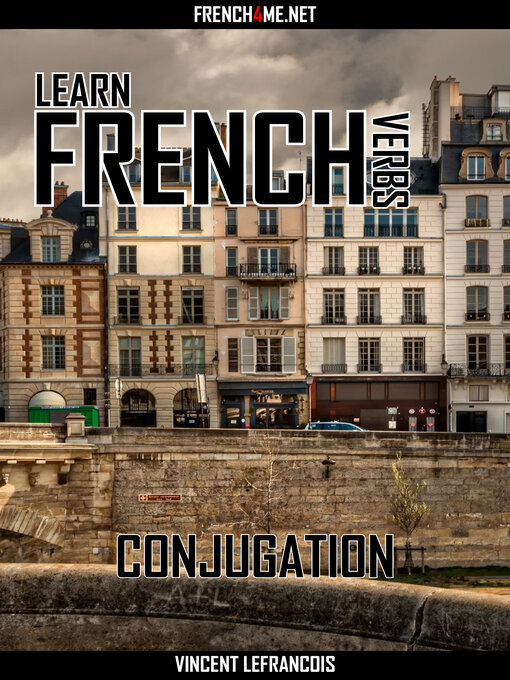 Title details for Learn French Verbs--Conjugation by Vincent Lefrancois - Wait list